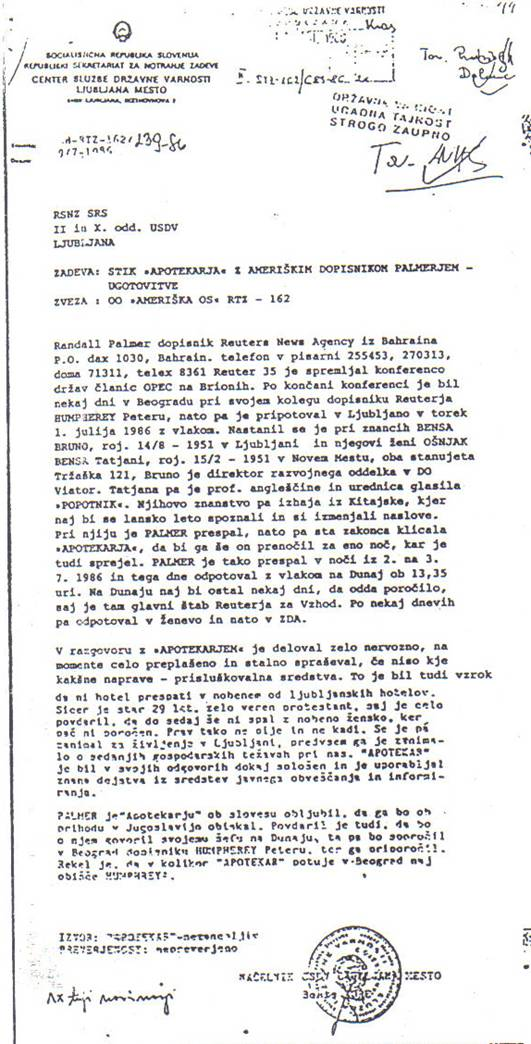 DOCUMENT PROVES THAT COMMUNIST INFORMER ZMAGO JELINČIČ HAS SPIED AMERCAN CORRESPONDENT OF REUTERS RANDAL PALMER 1986 YEARS